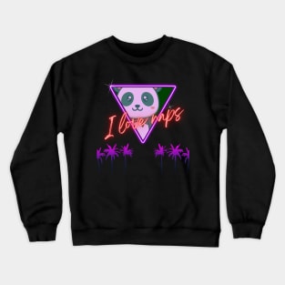 Cute Panda Cyberpunk - I Love Naps - Kawaii Panda #9 Crewneck Sweatshirt